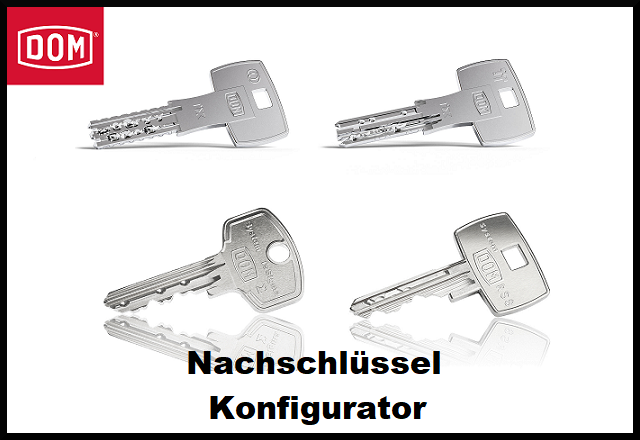 DOM Nachschlüssel Konfigurator